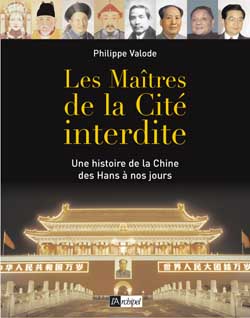 Les maîtres de la Cité interdite : une histoire de la Chine des Han à nos jours Books