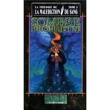 Sombre prophétie (La trilogie de la malédiction du sang. ) Books