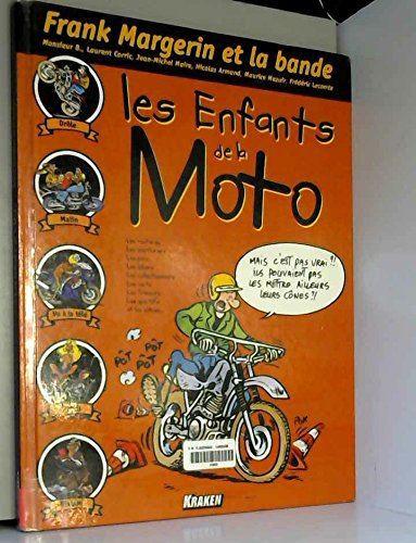 Enfants de la moto, tome 1 book
