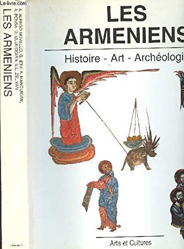Les Arméniens - Histoire, Art, Archéologie. book