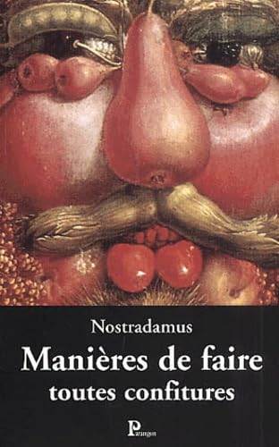 Manieres De Faire Toutes Confitures Books