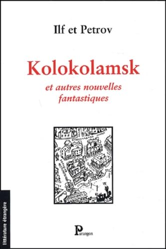 Kolokolamsk Et Autres Nouvelles Fantastiques Books