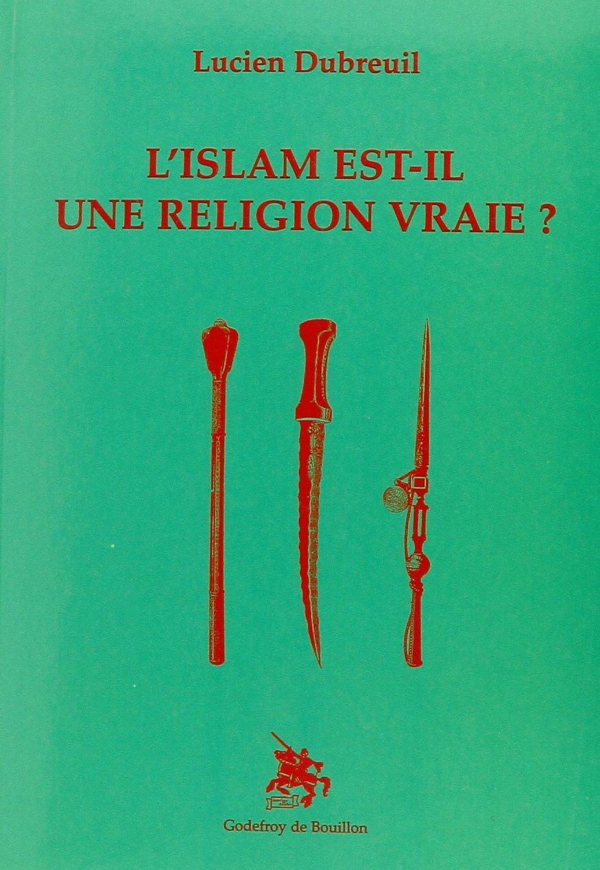 L'Islam est-il une religion vraie ? book