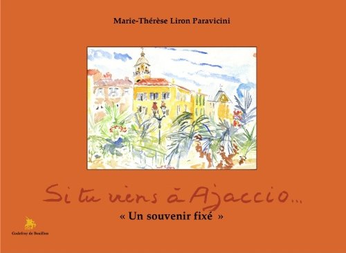 Si tu viens à Ajaccio book