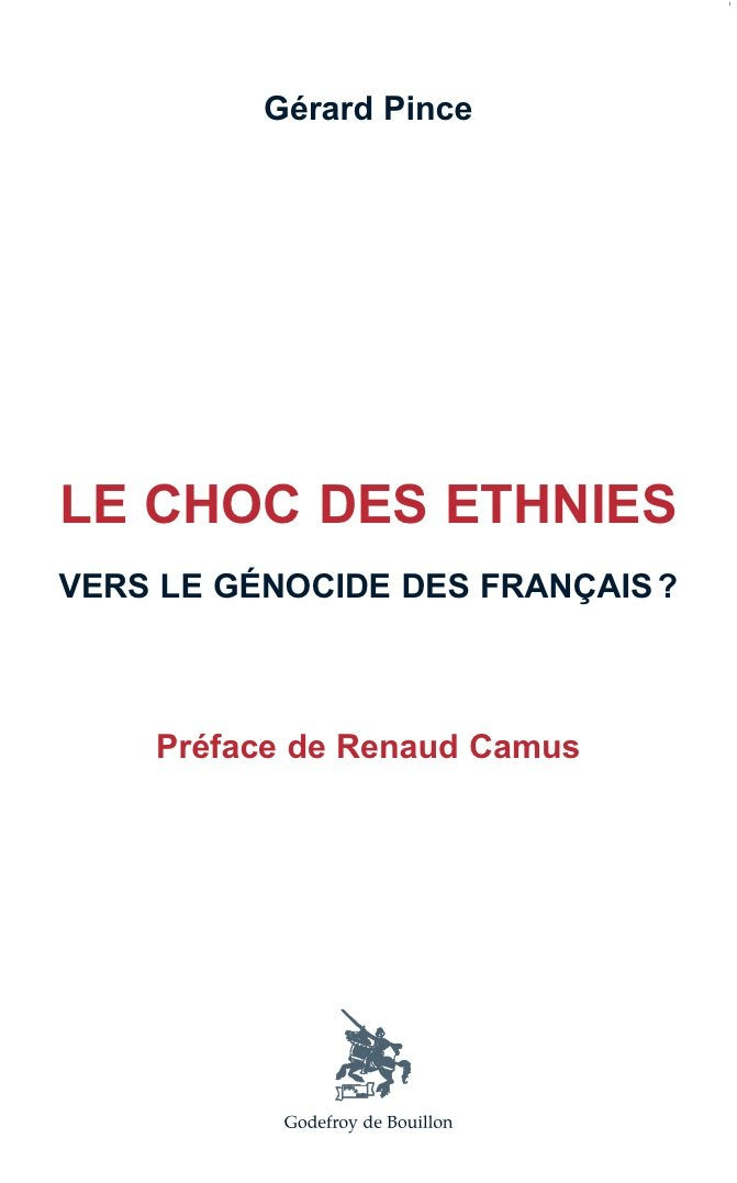 Le Choc des ethnies, Vers le génocide des Français ? Books
