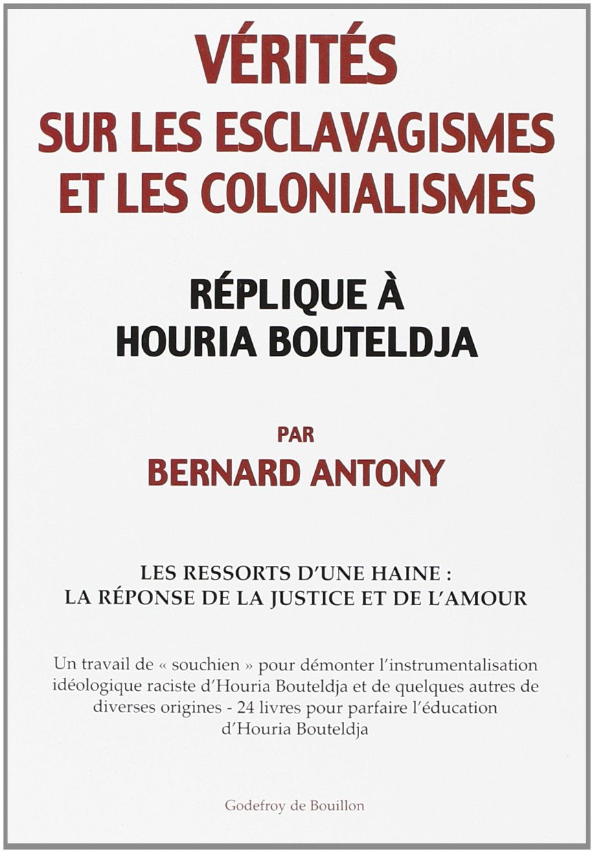Vérités sur les esclavagismes et les colonialismes book