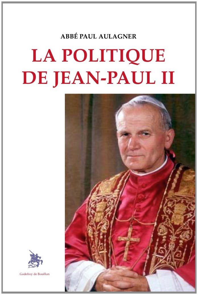 La politique de Jean-Paul II book