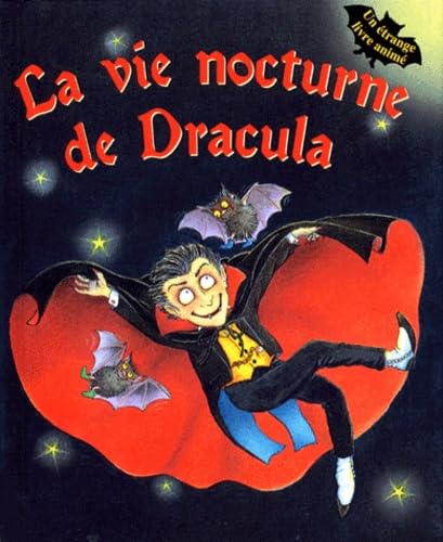 La vie nocturne de Dracula: Un étrange livre animé book