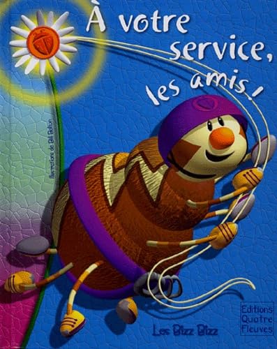 A votre service, les amis ! book