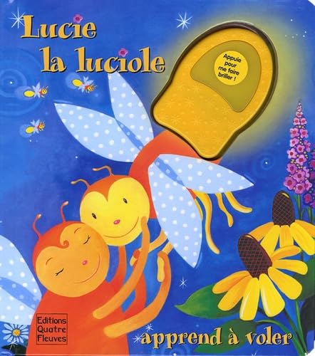Lucie la Luciole apprend à voler book