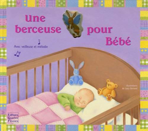 Une berceuse pour Bébé book