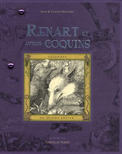 Renart et autres coquins: Légendes du monde entier book