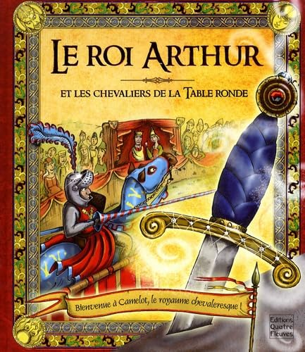 Le Roi Arthur et les chevaliers de la Table ronde book