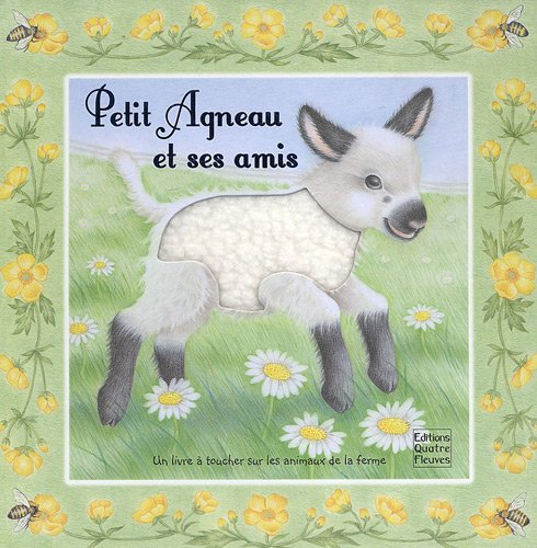 Petit Agneau et ses amis book