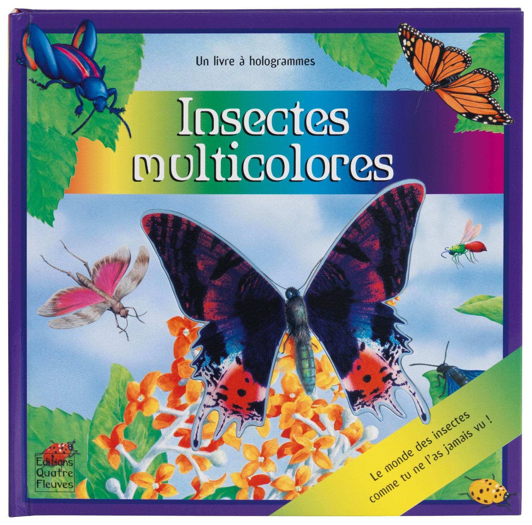 Insectes multicolores: Un livre à hologrammes book