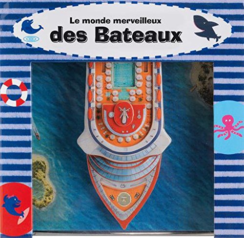 Le monde merveilleux des bateaux Books