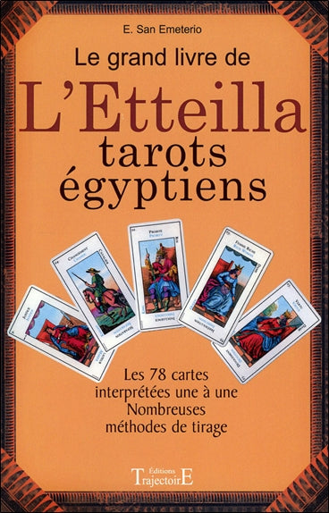Le grand livre de l'Etteilla : tarots égyptiens Religion & Esotericism