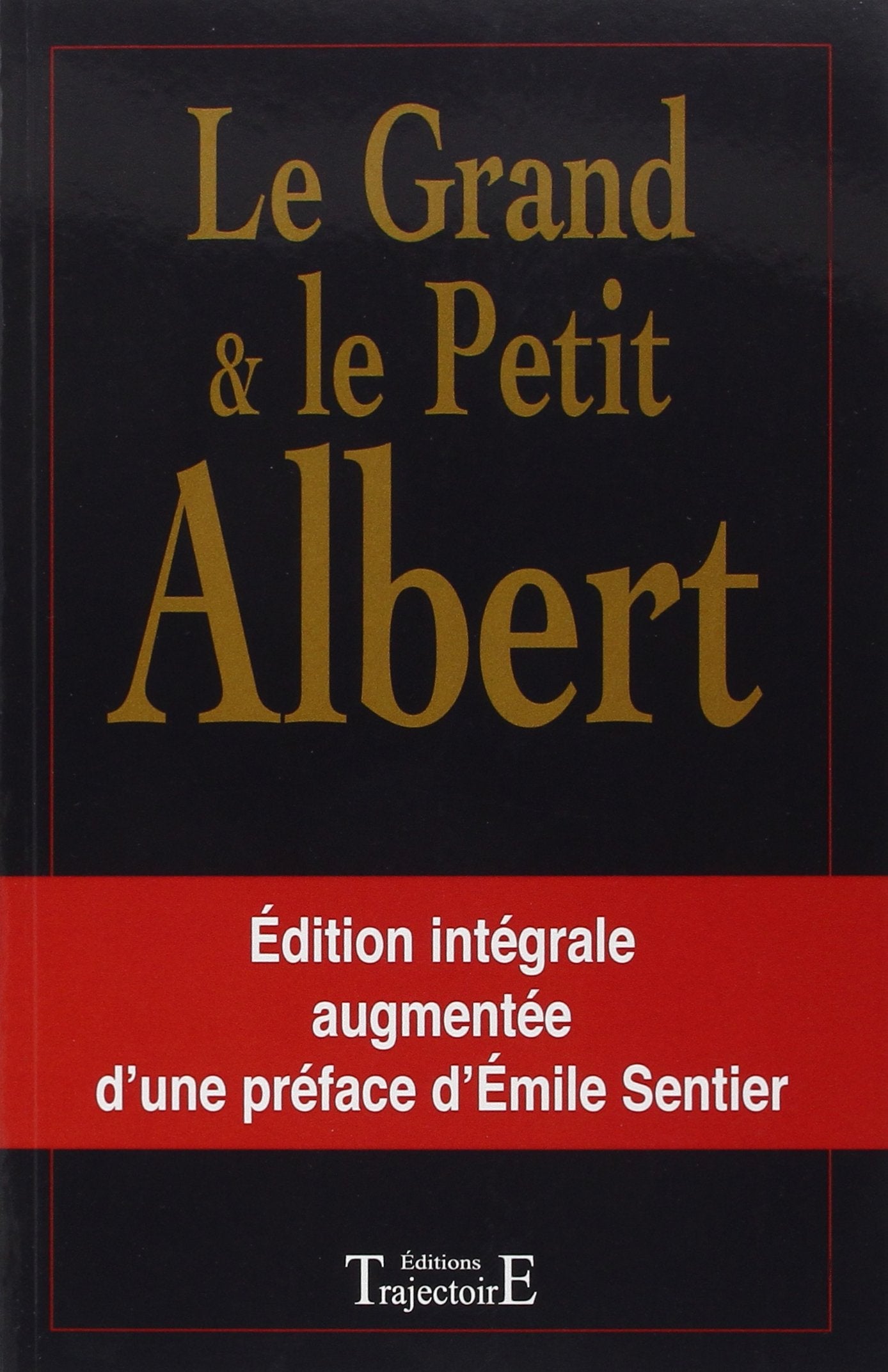 Grand et petit Albert - oeuvre complète Religion & Esotericism