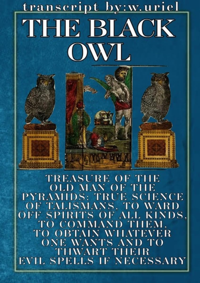 Le Génie et le trésor du vieillard des pyramides: La chouette noire Religion & Esotericism
