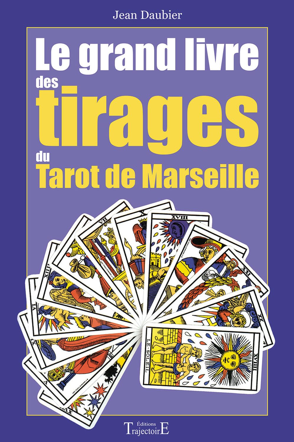 Grand livre tirages tarot de Marseille Religion & Esotericism