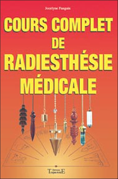 Cours complet de radiesthésie médicale Health, Nutrition & Fitness