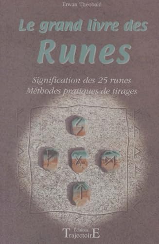Grand livre des Runes - Significations Religion & Esotericism