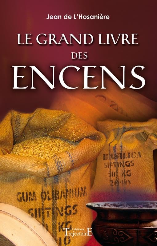 Grand livre des encens Religion & Esotericism