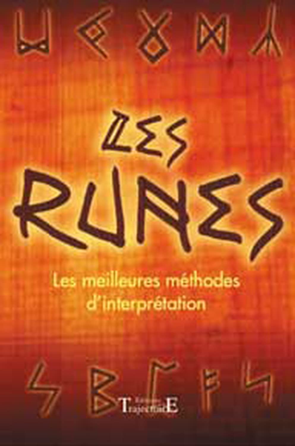 Product Image: Les runes : Les Meilleures méthodes d'interprétation