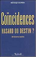 Coïncidences. hasard ou destin ? Religion & Esotericism