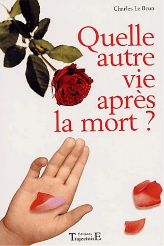 Quelle autre vie après la mort ? book