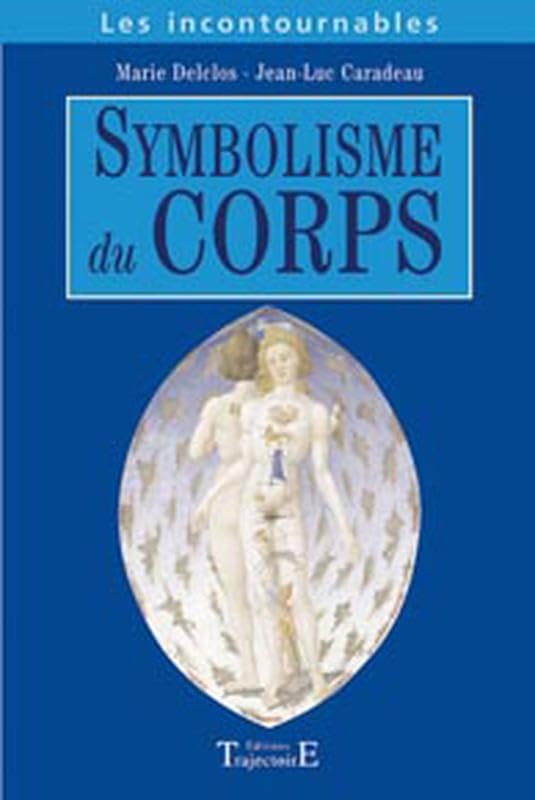 Symbolisme du corps - Les incontournables book