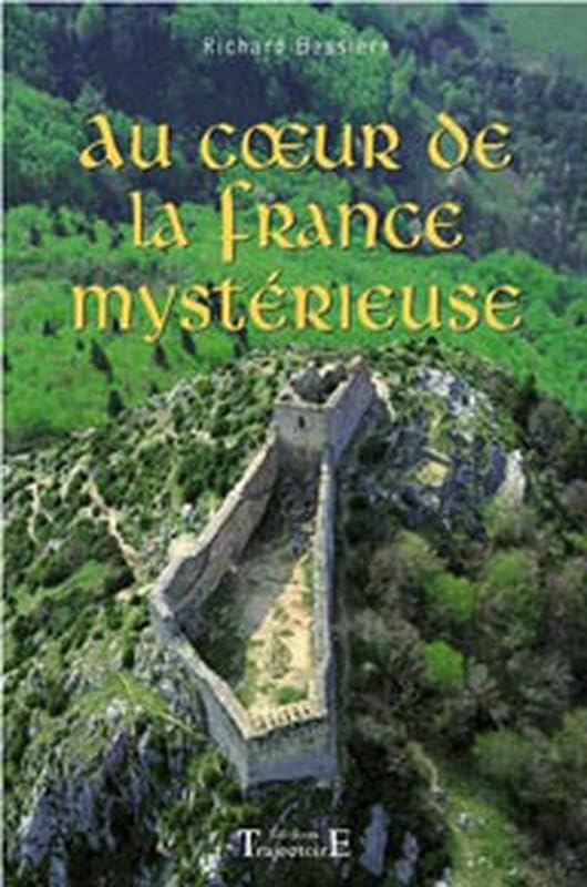 Au coeur de la france mystérieuse Religion & Esotericism