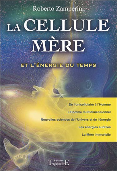 Anatomie subtile : atlas de thérapie énergo-vibrationnelle. Vol. 3. La cellule mère : et l'énergie du temps Health, Nutrition & Fitness