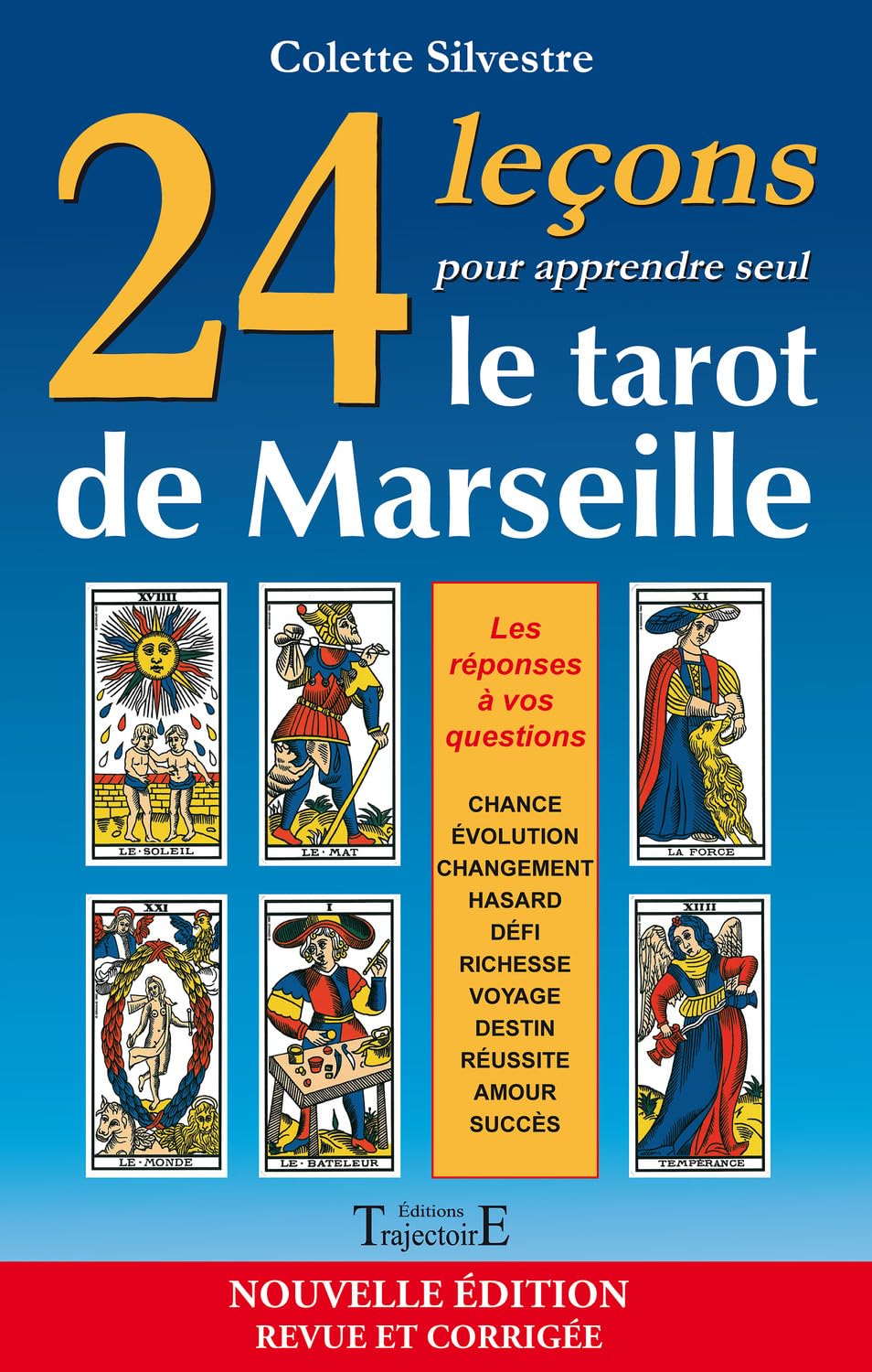 24 leçons pour apprendre seul le tarot de Marseille Religion & Esotericism