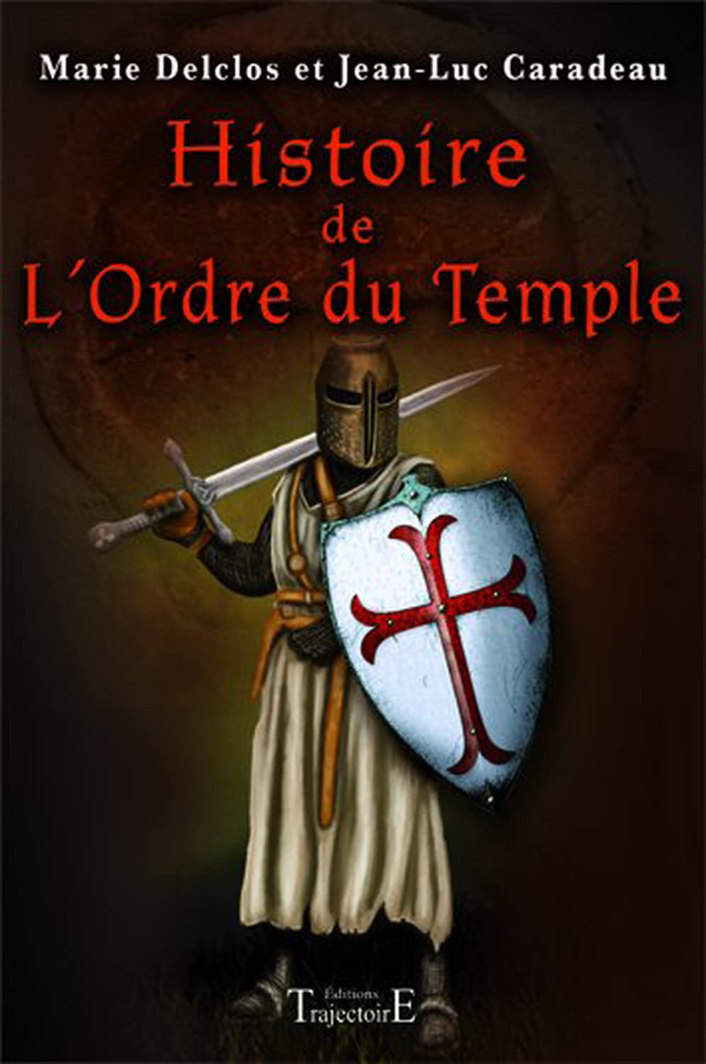 Histoire de l'Ordre du Temple Books