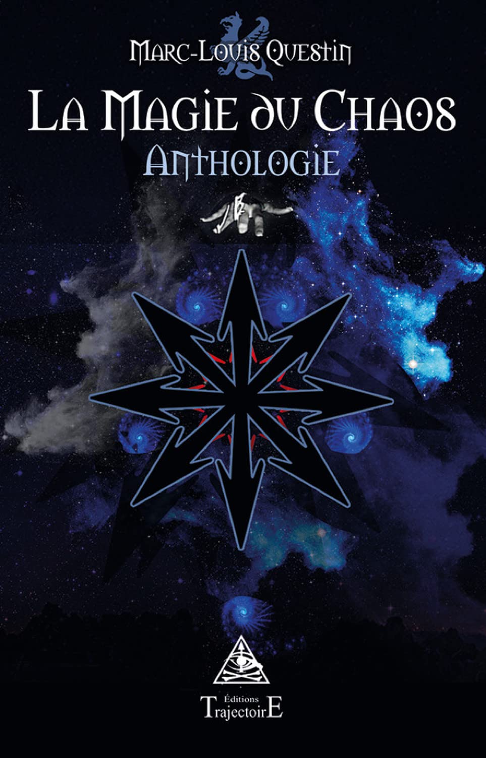 La Magie du Chaos - Anthologie book