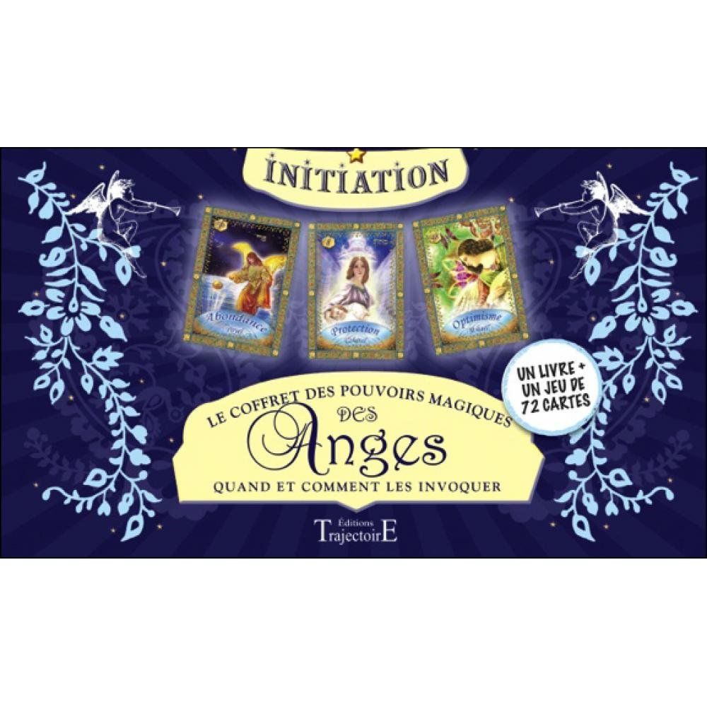 Le coffret des pouvoirs magiques des Anges - Quand et comment les invoquer book