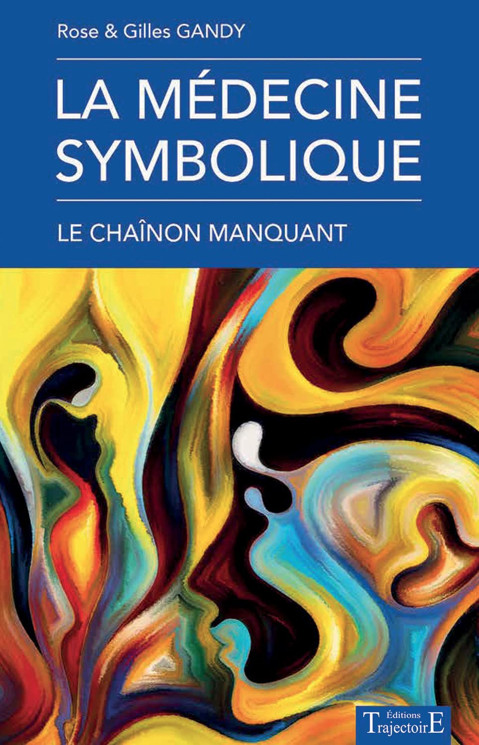 La médecine symbolique - Le chaînon manquant Psychology