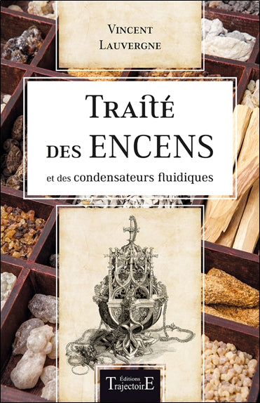 Traité des encens et des condensateurs fluidiques book