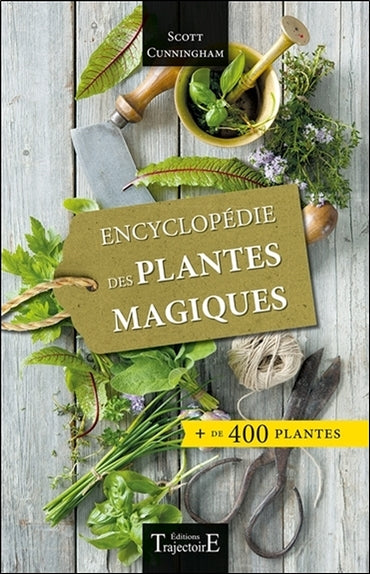Encyclopédie des plantes magiques Religion & Esotericism