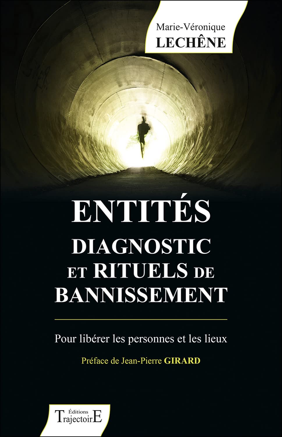 Entités diagnostic et rituels de bannissement - Pour libérer les personnes et les lieux Religion & Esotericism