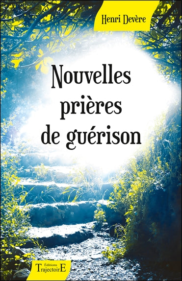 Nouvelles prières de guérison Religion & Esotericism