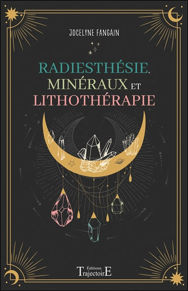 Radiesthésie, minéraux et lithothérapie Health, Nutrition & Fitness