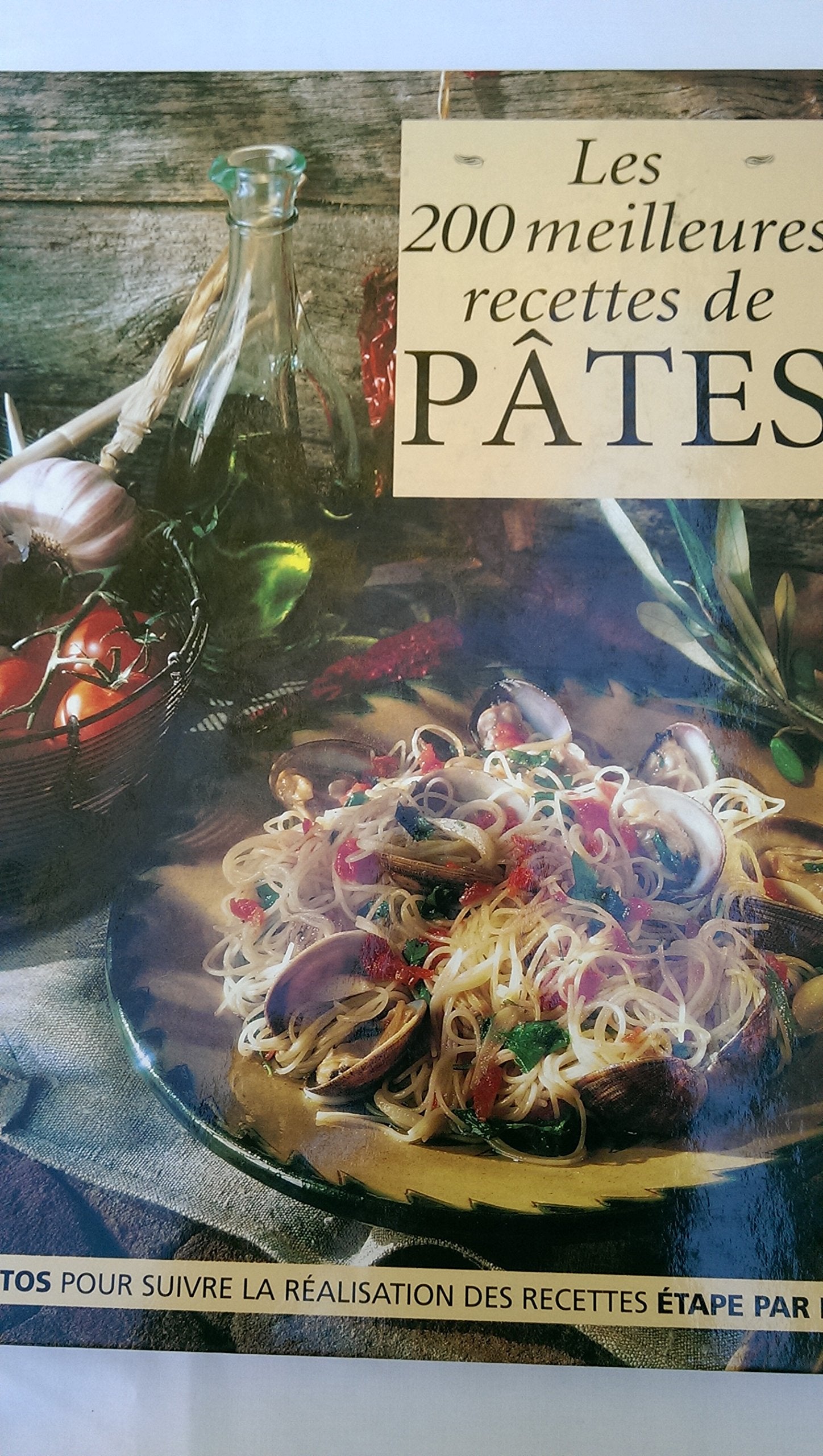 Les 200 meilleures recettes de pâtes Books