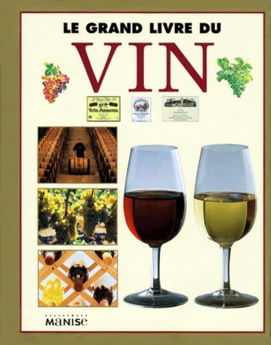 Le Grand Livre du vin book