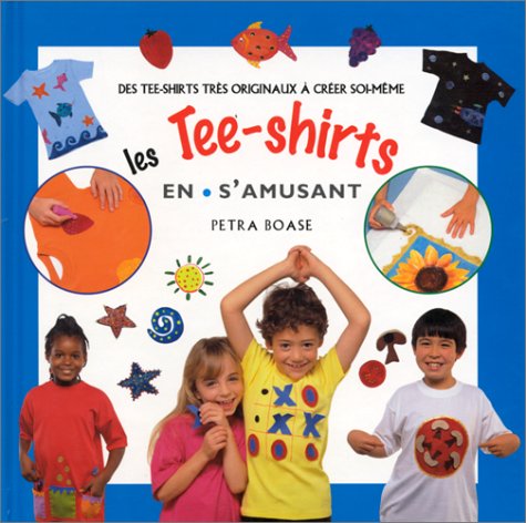 Les Tee-shirts en s'amusant book