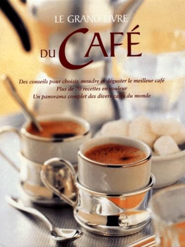 Le grand livre du café Books
