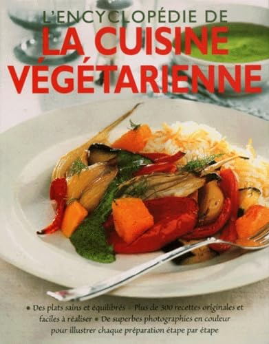 L'encyclopédie de la cuisine végétarienne book