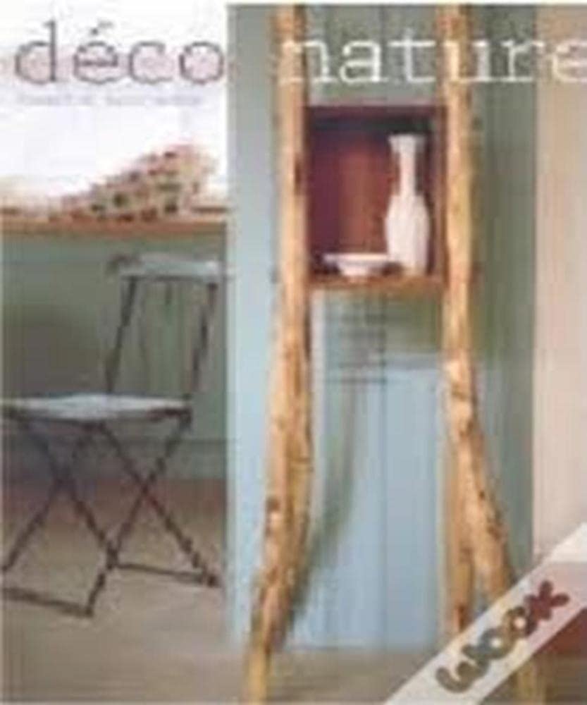 Déco nature. Des designs réalisés à partir de matériaux recyclés Books