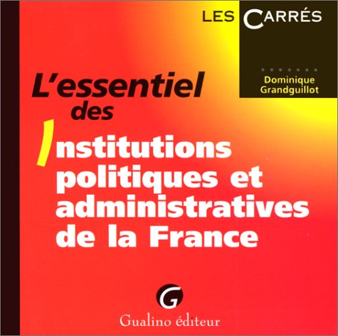 L'essentiel des institutions publiques françaises book